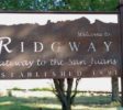 Sign welcoming visitors to Ridgway – Gateway to the San Juans